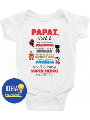 Body Bebê / Infantil - Papai Você é Meu Super-Herói Favorito