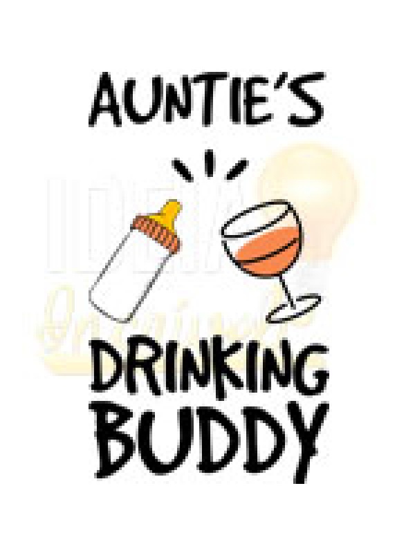 Body Infantil / Bebê - Aunties Drinking Buddy